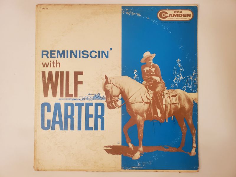 Wilf Carter Reminiscin' with Wilf Carter vinyl record